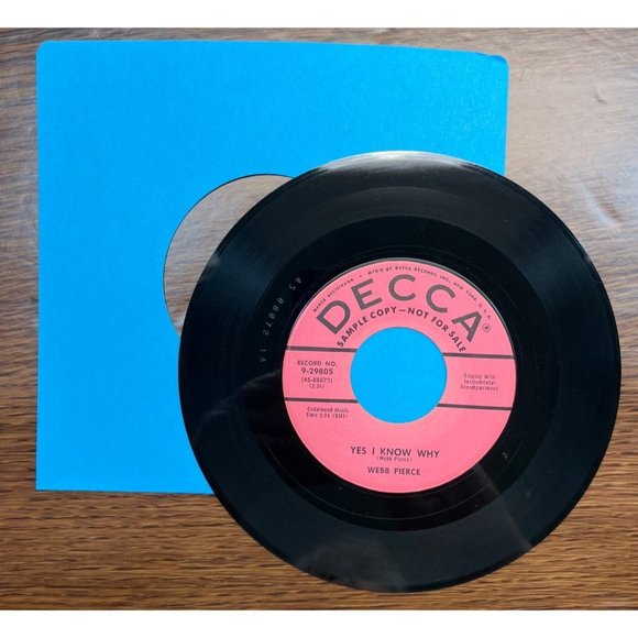 Webb Pierce Cause I Love You / Yes I Know Why 45 Country Promo DECCA 9-29805 - Picture 4 of 4
